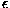 $\epsilon$